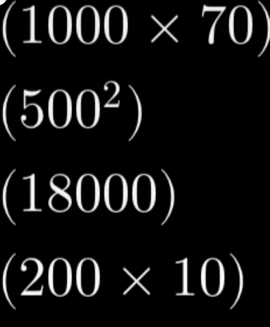 (1000* 70)
(500^2)
1
18000
(4,4)
(200* 10)