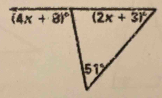 (4x+8)^circ  (2x+3)^circ 
51°