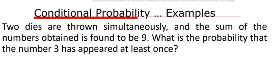 Solved: Conditional Probability ... Examples Two dies are thrown ...