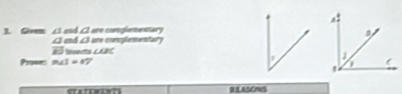 Gm ∠ 1 and ∠ 2 are comgiementar
∠ 1 and ∠ 3 are conslmentary
overline IS bancts ∠ ABC
Prove: m∠ 1=47
en