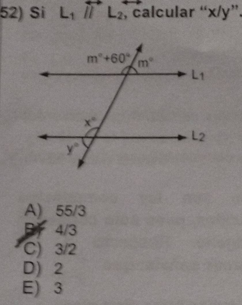 Si L_1parallel L_2 , calcular “x/y”.
A) 55/3
B 4/3
C) 3/2
D) 2
E) 3