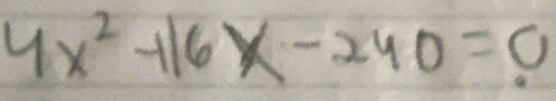 4x^2-116x-240=0