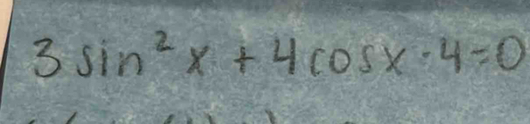 3sin^2x+4cos x· 4=0