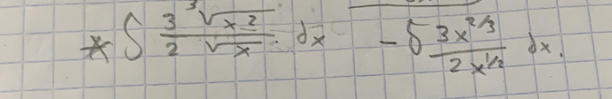 ∈t  3sqrt[3](x^2)/2sqrt(x) dx-5 (3x^(2/3))/2x^(1/2) dx.