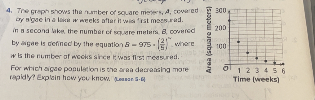 Solved: The graph shows the number of square meters, A, covered by ...