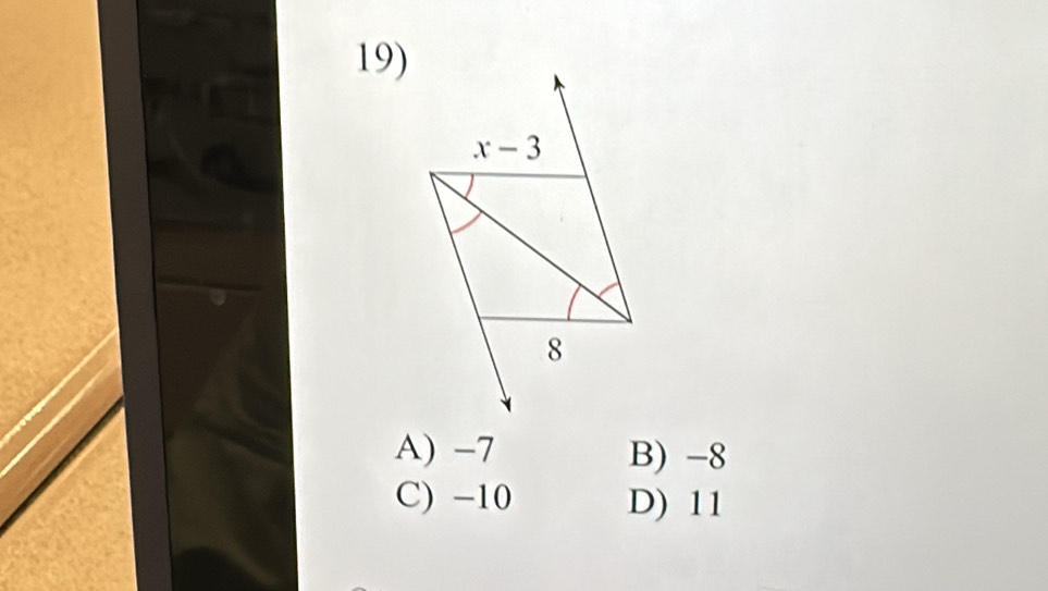 A) −7 B) -8
C) -10 D) 11