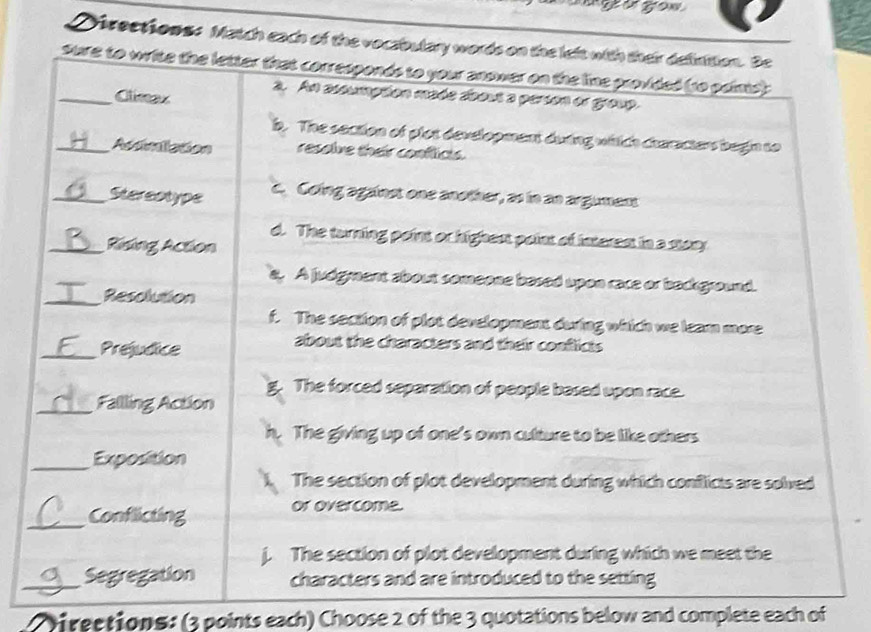 froethowe. Match each of the 
Directions: (3 points each) Choose 2 of the 3 quotations below and complete each of