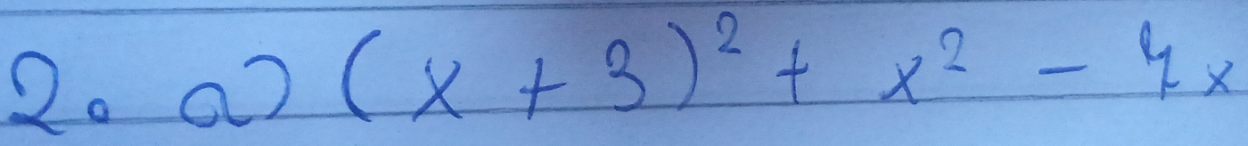 a2 (x+3)^2+x^2-4x