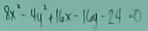 8x^2-4y^2+16x-16y-24=0