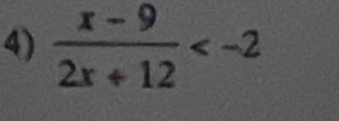  (x-9)/2x+12 