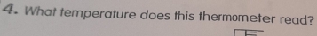 What temperature does this thermometer read?