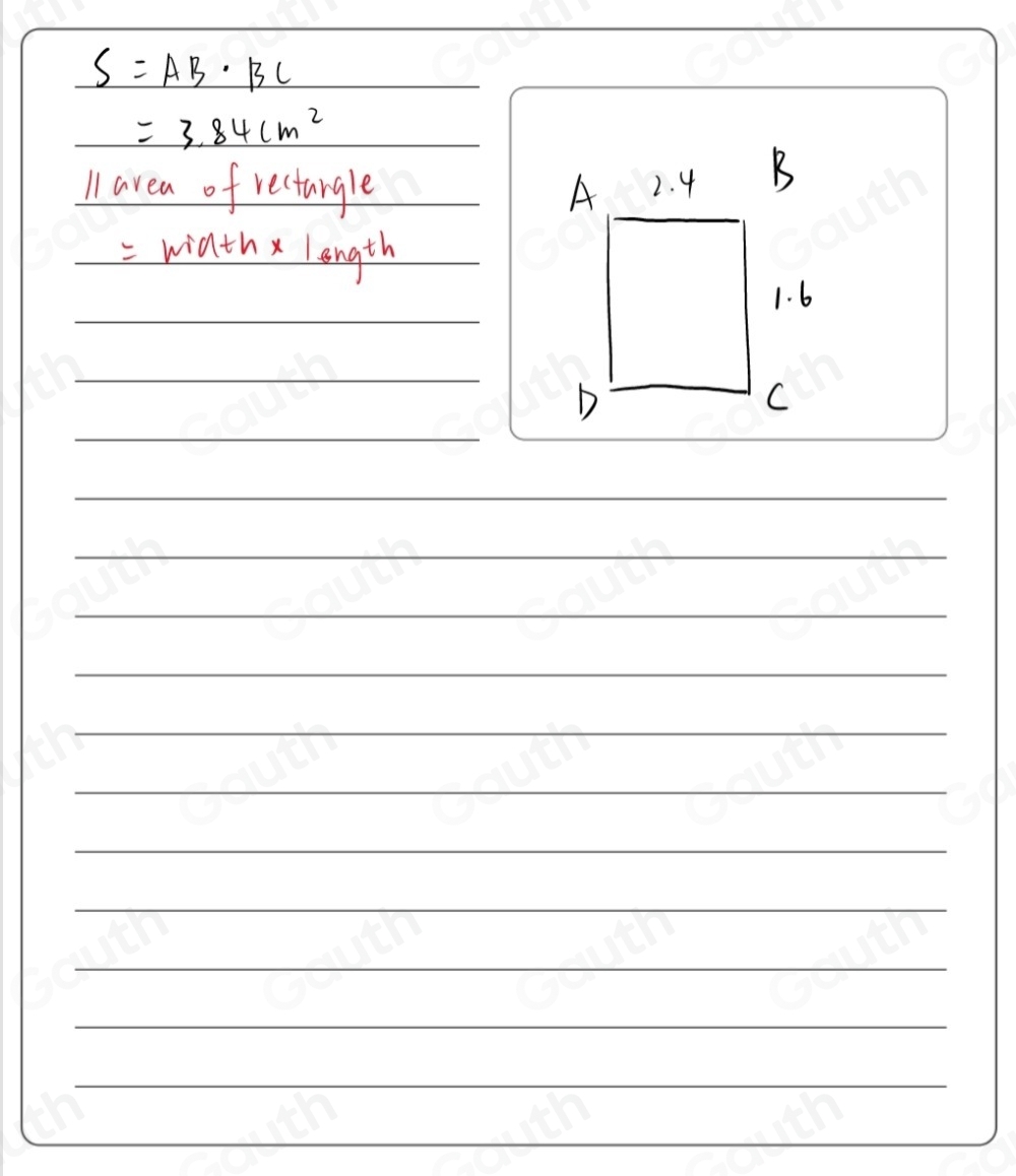 S=AB· BC
=3.84cm^2
l avea of rectangle 
 
Wi athx langth