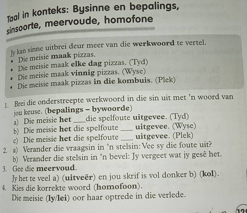 Solved: Taal in konteks: Bysinne en bepalings, sinsoorte, meervoude ...