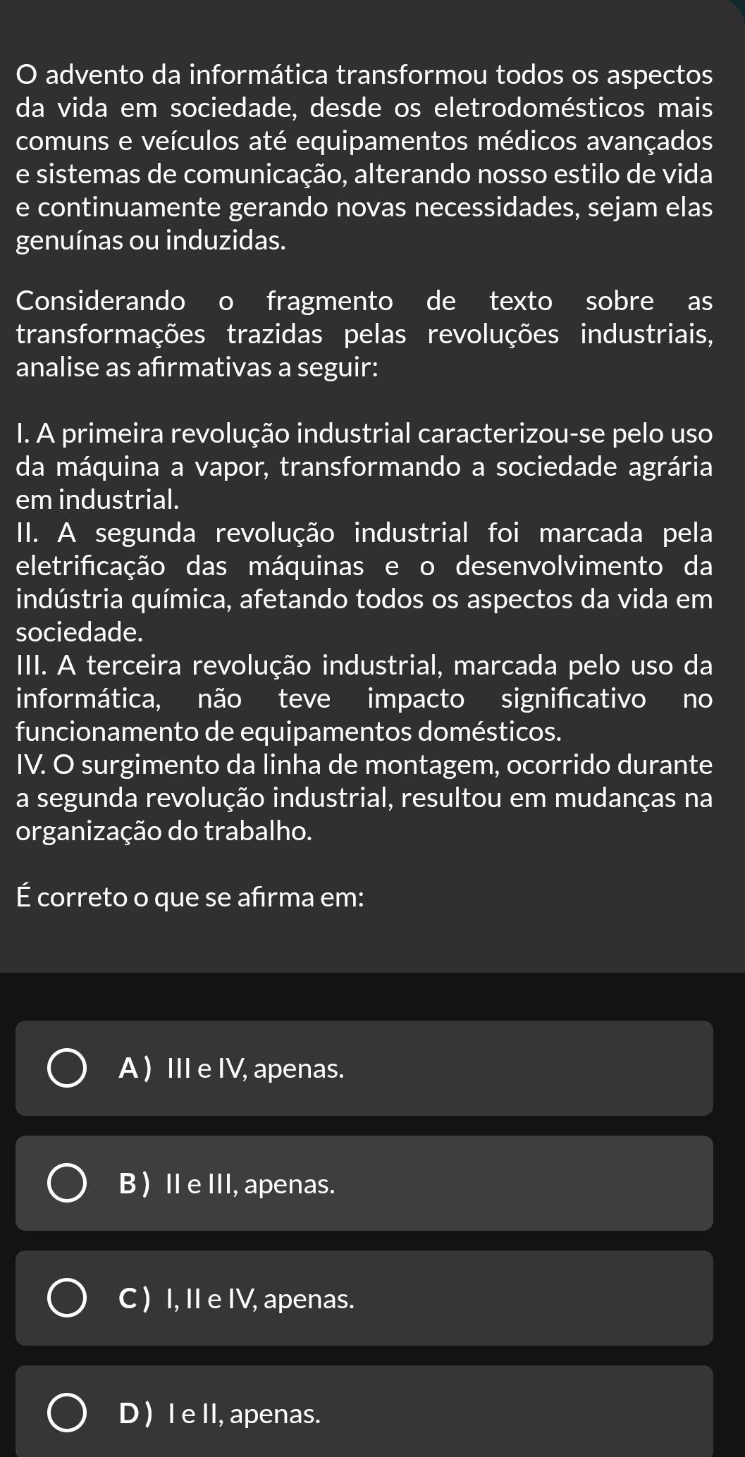 Resolvido:advento da informática transformou todos os aspectos da vida ...