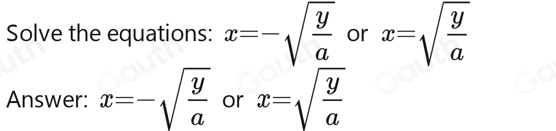 Solved: Make x the subject of the formula y=ax^2 [Math]