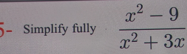 5- Simplify fully