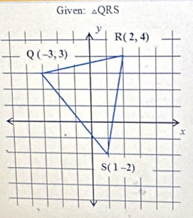 Given: _△ QRS