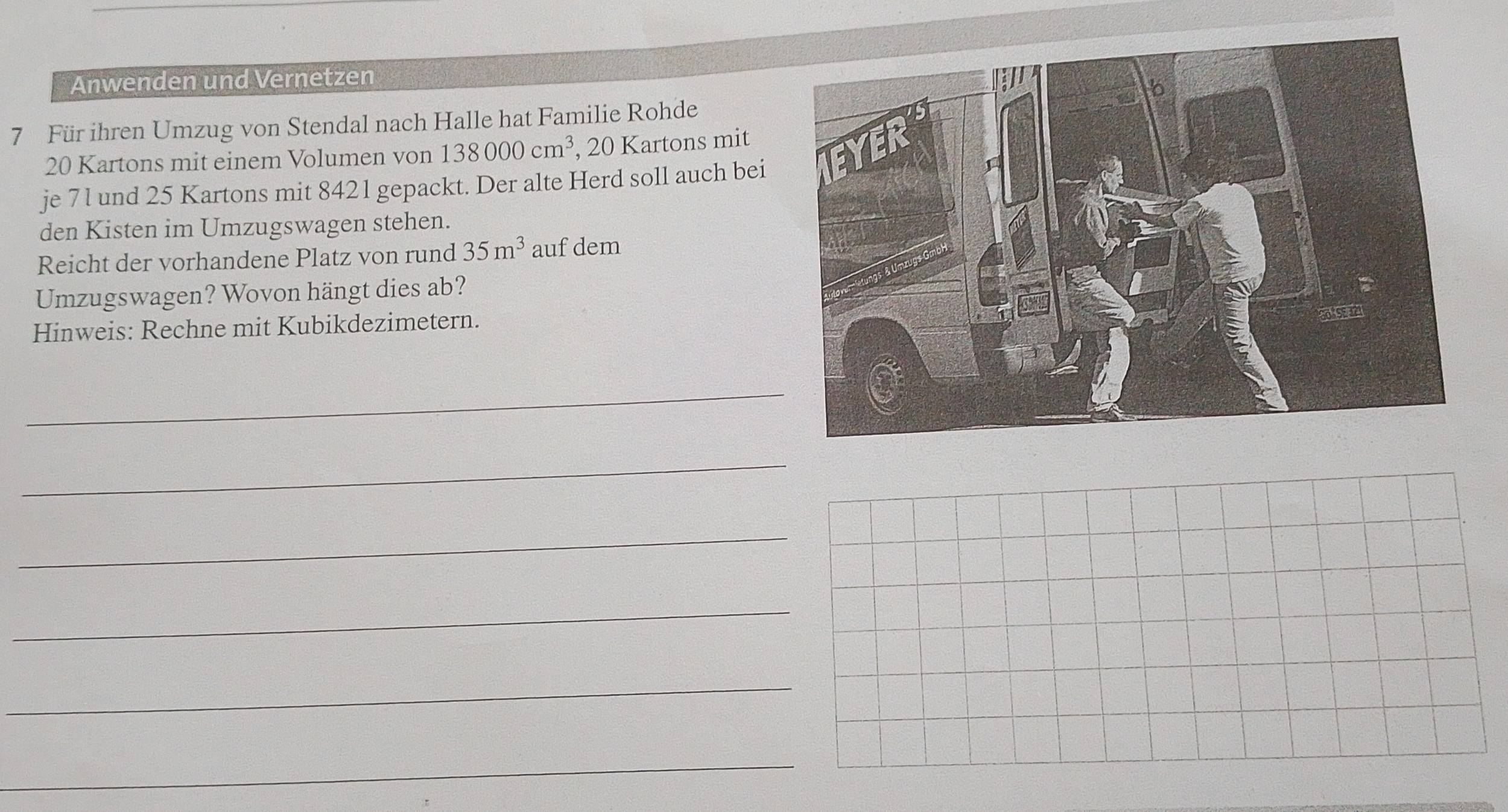 GelöstAnwenden und 7 Für ihren Umzug von Stendal nach Halle