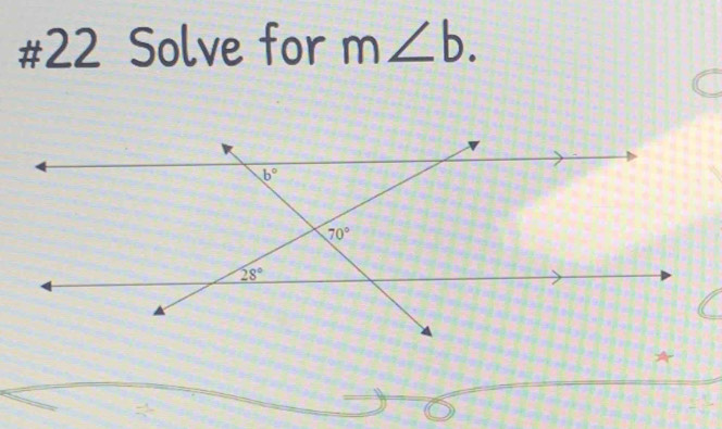 #22 Solve for m∠ b.