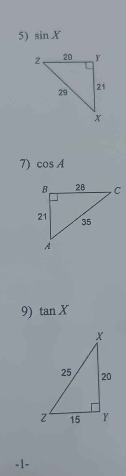 sin X
7) cos A
9) tan X
-1 -