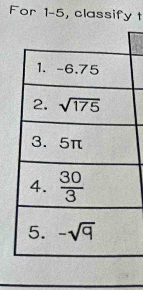 For 1-5, classify t