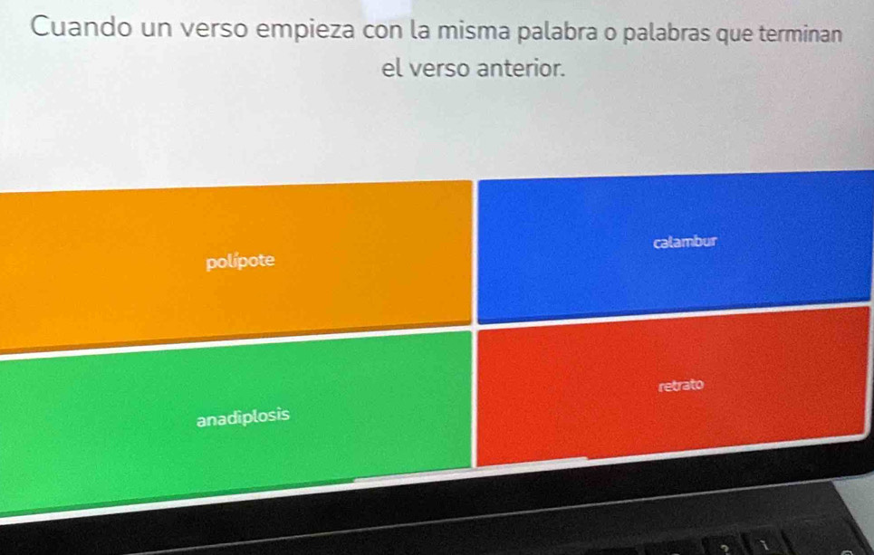 Cuando un verso empieza con la misma palabra o palabras que terminan
el verso anterior.
polípote calambur
retrato
anadiplosis