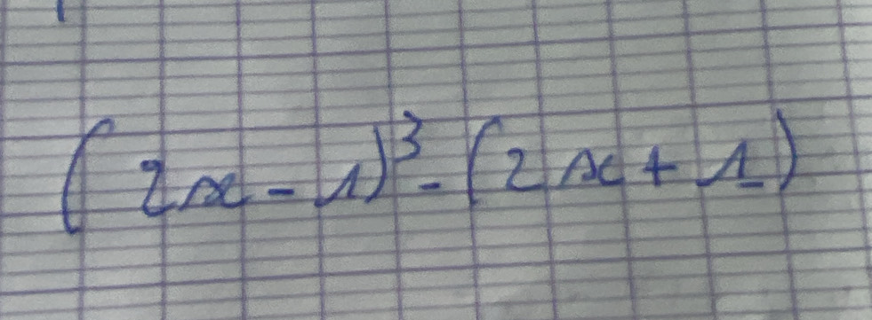 (2x-1)^3-(2x+1)