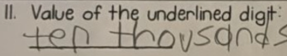 Value of the underlined digit: 
_