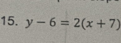 y-6=2(x+7)