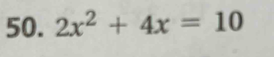 2x^2+4x=10