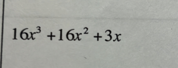 16x^3+16x^2+3x