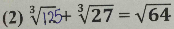 (2) √2+ √27 = √64