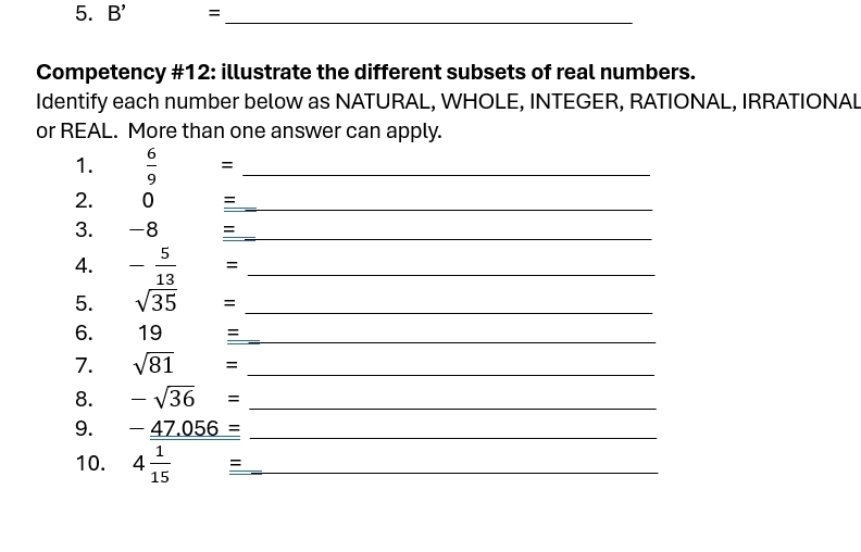 Solved: B' =_ Competency #12: illustrate the different subsets of real ...