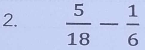  5/18 - 1/6 