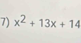 x^2+13x+14