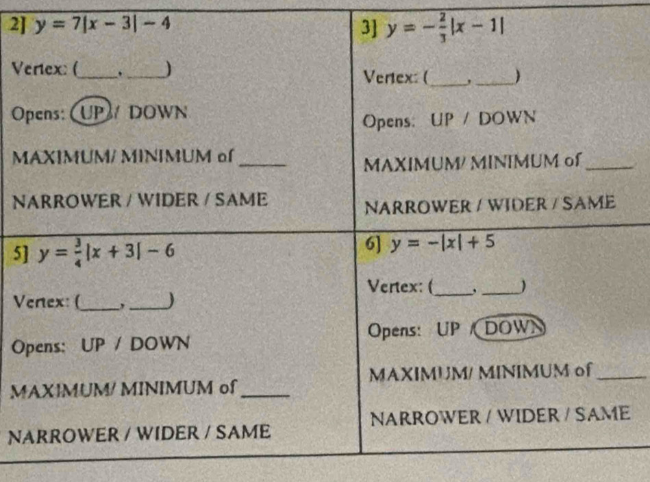 2 y=7|x-3|-4
V
O
M
N
5
V
O
M
N