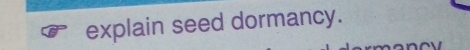 explain seed dormancy.