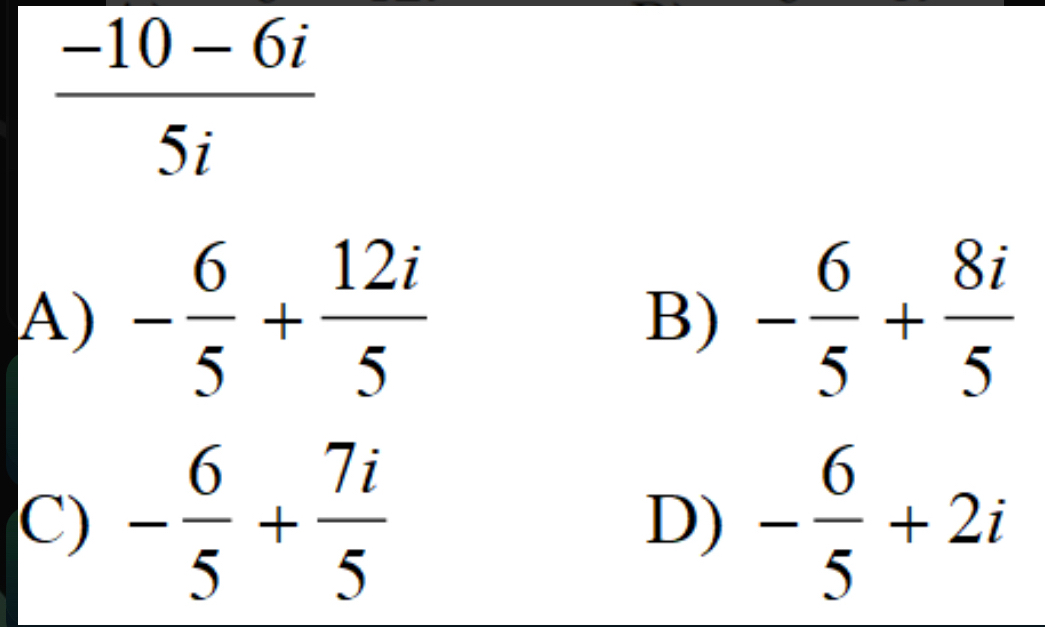  (-10-6i)/5i 