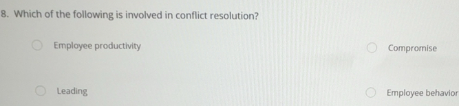 Solved: Which of the following is involved in conflict resolution ...