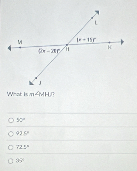 What is m∠ MHJ
50°
92.5°
72.5°
35°