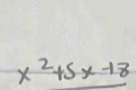 x^2+5x-18