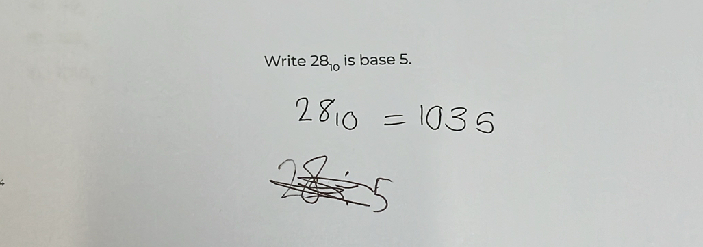 Write 28_10 is base 5.