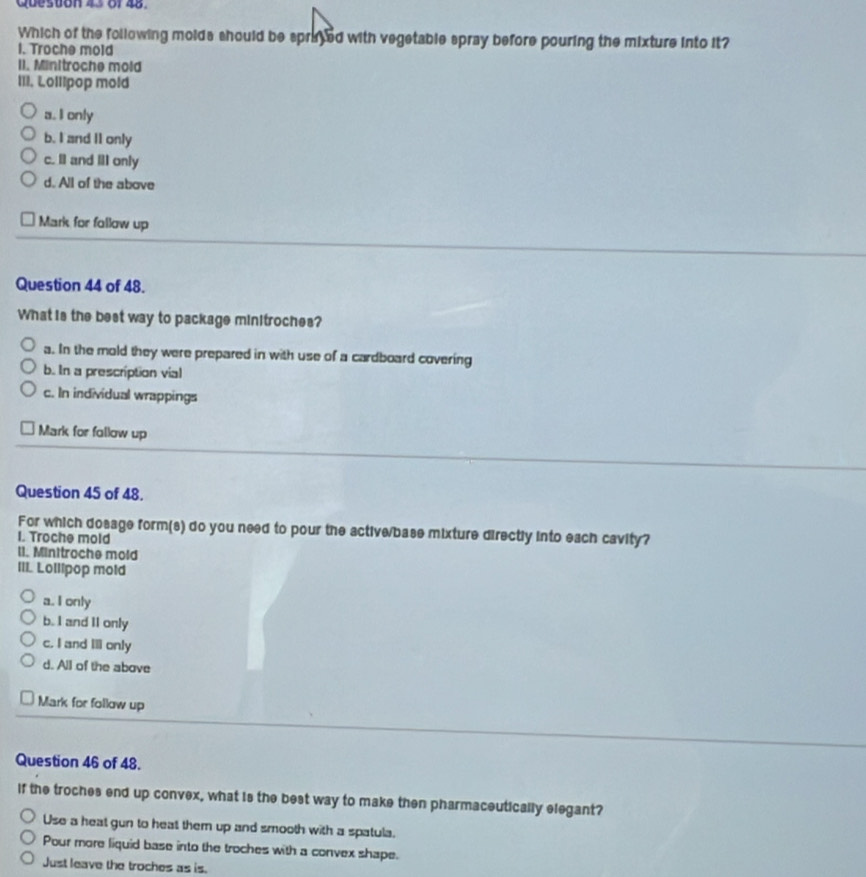 Solved: Queston 43 of 48 Which of the following molds should be sprayed ...