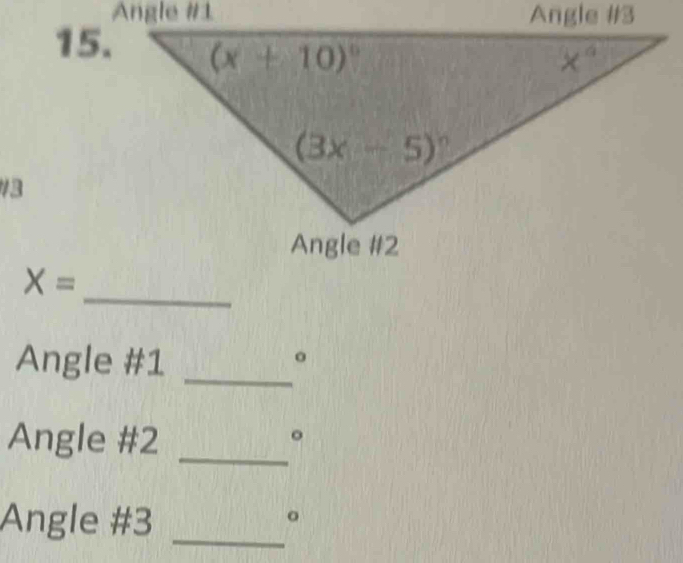 #3
X=
_
Angle #1_
。
Angle #2_
。
Angle #3_
。