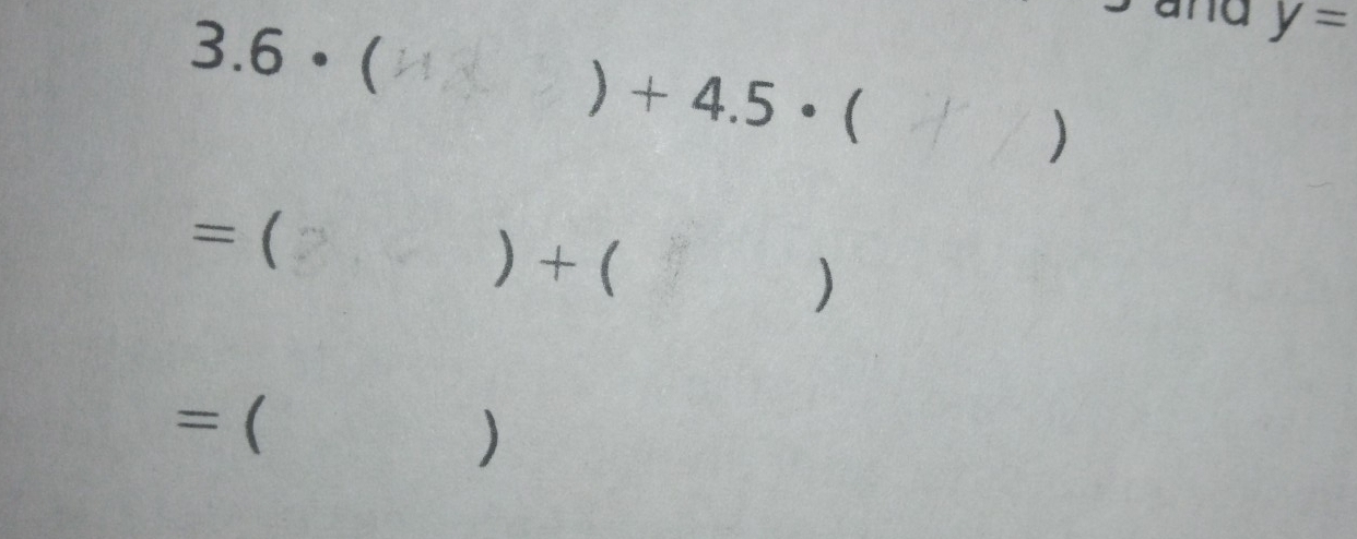 and y=
3.6·
)+4.5· (
)
=(
) + (
)
=(
)