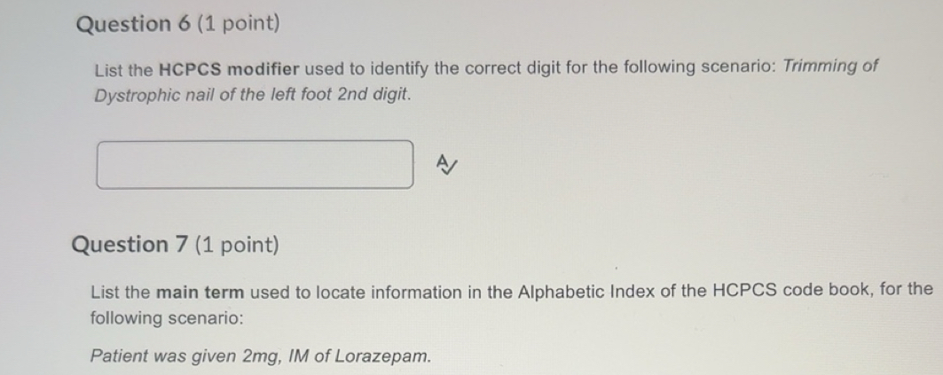 Solved: List the HCPCS modifier used to identify the correct digit for ...