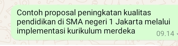 Contoh proposal peningkatan kualitas 
pendidikan di SMA negeri 1 Jakarta melalui 
implementasi kurikulum merdeka 09.14