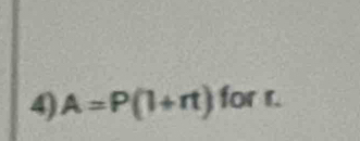 A=P(l+rt) for r.