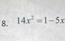 14x^2=1-5x