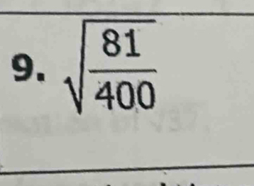 sqrt(frac 81)400